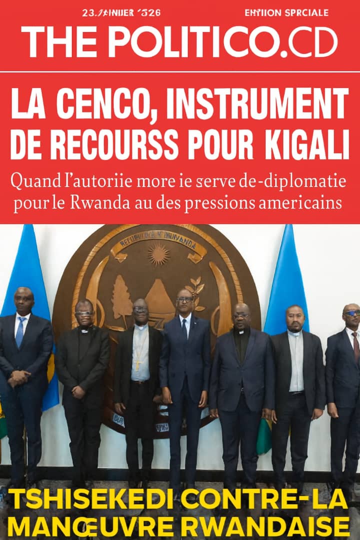 LA CENCO, INSTRUMENT DE RECOURS POUR LA DIPLOMATIE RWANDAISE 